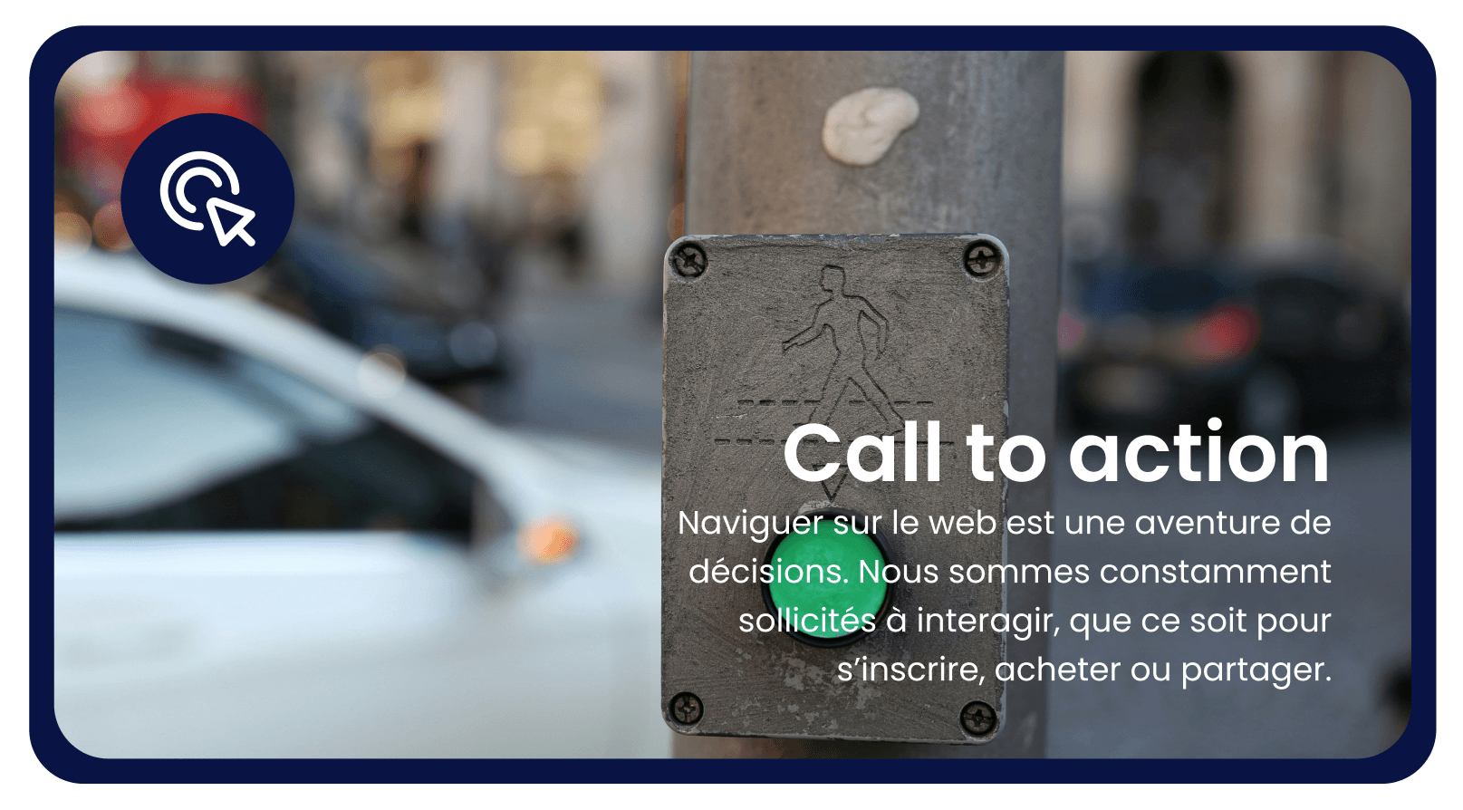 À la découverte des calls to action : ces boutons guident nos choix en ligne